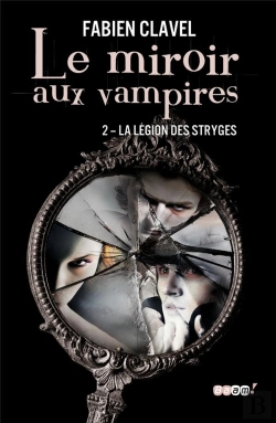 Bertrand.pt - Le Miroir Aux Vampires. T.2