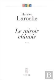 Le Miroir Chinois