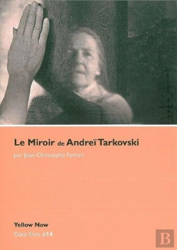Bertrand.pt - Le Miroir D'Andreï Tarkovski