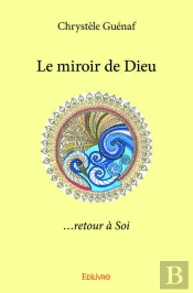Le Miroir De Dieu