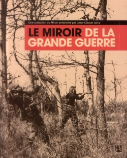 Bertrand.pt - Le Miroir De La Grande Guerre