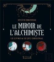 Le Miroir De L'Alchimie : Symbolisme, Tirages Et Interprétations