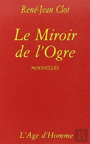 Le Miroir De L'Ogre