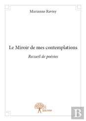 Le Miroir De Mes Contemplations
