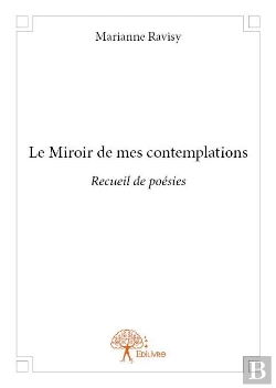 Bertrand.pt - Le Miroir De Mes Contemplations