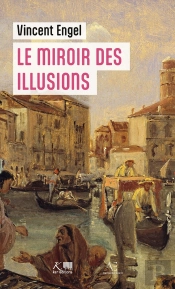 Le Miroir Des Illusions