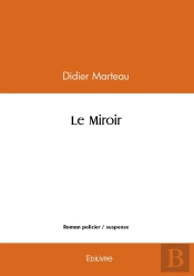Le Miroir