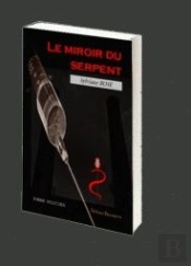 Le Miroir Du Serpent