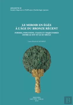 Bertrand.pt - Le Miroir En Egee A L'Age Du Bronze Recent