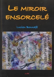 Le Miroir Ensorcele