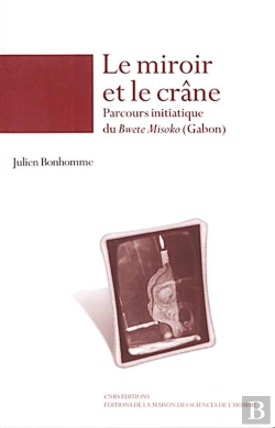 Bertrand.pt - Le Miroir Et Le Crâne ; Parcours Initiatique