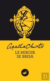Le Miroir Se Brisa