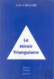 Le Miroir Triangulaire