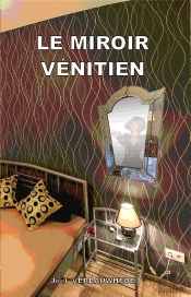 Le Miroir Venitien