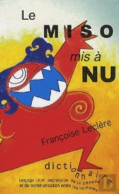 Le Miso Mis À Nu