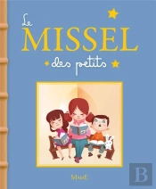 Le Missel Des Petits