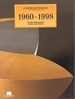 Bertrand.pt - Le Mobilier Francais 1960-1998