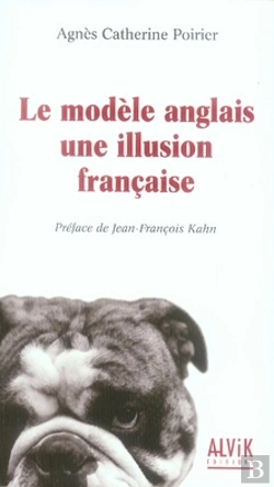 Bertrand.pt - Le Modèle Anglais : Une Illusion Française