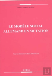 Le Modèle Social Allemand En Mutation