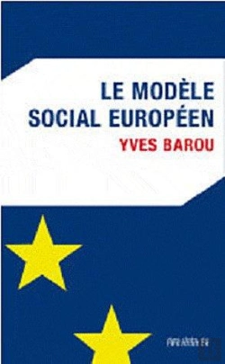 Bertrand.pt - Le Modele Social Europeen