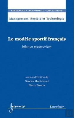 Bertrand.pt - Le Modele Sportif Francais Management Societe Et Technologie Rta