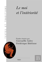 Le Moi Et L'Intériorité