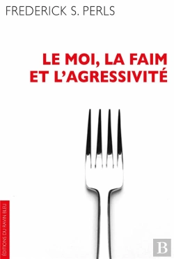 Bertrand.pt - Le Moi, La Faim Et L'Aggressivité