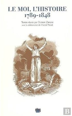 Bertrand.pt - Le Moi, L'Histoire, 1789-1848