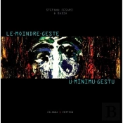Le Moindre Geste / U Minimu Gestu