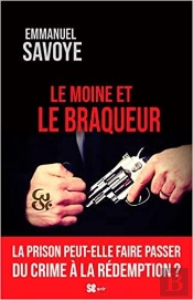 Le Moine Et Le Braqueur