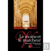 Le Moine Et Le Marcheur