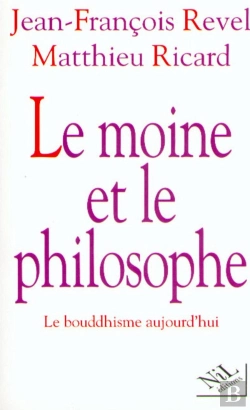 Bertrand.pt - Le Moine Et Le Philosophe ; Le Bouddhisme Aujourd'Hui