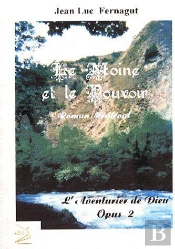 Le Moine Et Le Pouvoir