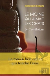 Le Moine Qui Aimait Les Chats : Les 7 Révélations