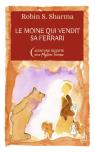 Le Moine Qui Vendit Sa Ferrari