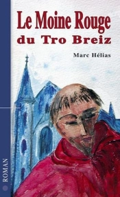 Le Moine Rouge Du Tro Breizh
