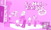 Le Mois De Jean Bgg ; Juin 2005