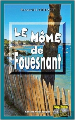 Bertrand.pt - Le Môme De Fouesnant