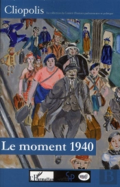Le Moment 1940