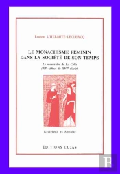 Le Monachisme Féminin Dans La Société De Son Temps