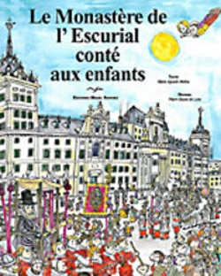 Bertrand.pt - Le Monastere De L'Escurial Conte Aux Enfants 