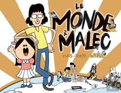 Bertrand.pt - Le Monde À Malec ; Paris - Tokyo - Internet