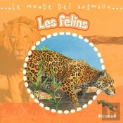 Le Monde Animalier/Les Felins