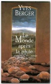 Le Monde Apres La Pluie
