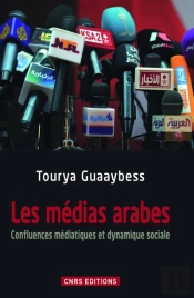 Le Monde Arabe A Travers Les Medias