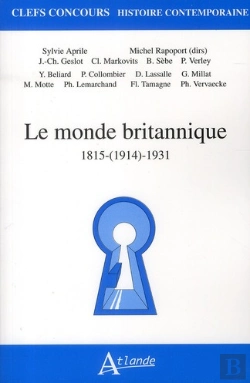 Bertrand.pt - Le Monde Britannique ; 1815-1931