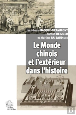 Bertrand.pt - Le Monde Chinois Et L'Extérieur Dans L'Histoire