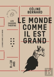 Le Monde Comme Il Est Grand