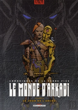 Bertrand.pt - Le Monde D'Arkadi T.9 ; Le Jour De L'Arche