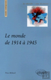 Le Monde De 1914 À 1945